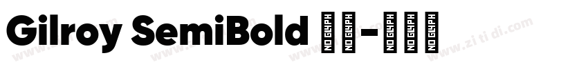 Gilroy SemiBold 字体字体转换
